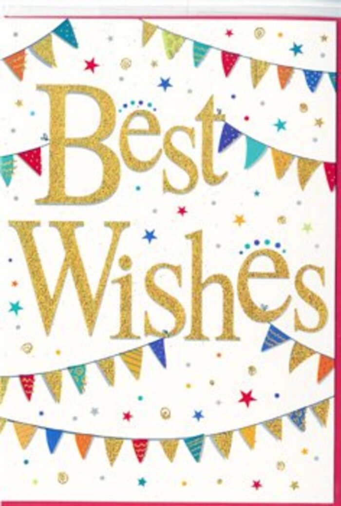 The congratulations card in the image radiates an exuberant, yet refined, sense of celebration, much like a summer fete in Rickmansworth's Aquadrome on a sunny afternoon. At its heart, the words Best Wishes sweep across the centre in rich, metallic gold script, each letter formed with generous loops and curves that feel warm and friendly rather than formal. The gold appears slightly raised and delicately glittered, giving the impression of a gentle sparkle whenever the light shifts, as if the card itself is smiling. Surrounding this central message, strings of bunting arc gracefully from one side of the card to the other, both above and below the text. These ribbons of flags showcase a lively palette: bold reds, cobalt blues, leafy greens, bright yellows, and softer accent shades, each small triangle or pennant decorated with miniature stripes, dots, or mosaic-like patterns. The arrangement of flags is casual rather than rigid, mimicking the natural sway of bunting hung across a garden in Rickmansworth during a family celebration. Scattered among these garlands, small starbursts and tiny confetti dots in coordinating colours float in the white space, adding a sense of movement and spontaneity, as though someone has just clapped with delight and sent a shower of colour into the air. The pristine white background provides a calm canvas that allows every hue to pop while keeping the design tasteful and uncluttered. This card would sit beautifully alongside a bright congratulations bouquet, its design offering a versatile message that works for graduations, new jobs, engagements, or any moment when you want to send a little extra joy and encouragement across Rickmansworth and neighbouring villages.
