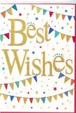 In this richly festive congratulations card, the emotion is one of pure, uncomplicated joy-the kind of joy that feels right at home at a celebration in a Rickmansworth back garden or along the canal. The centre of the design is dominated by the words Best Wishes, written in sweeping golden calligraphy that glows warmly against a crisp white background. The gold ink has a subtle glitter or foil effect, so each stroke seems to catch the light, suggesting a gentle texture you could feel beneath your fingertips. Framing the message are playful arcs of bunting, curving from side to side as if strung overhead at a street party. Each tiny triangular flag brings its own burst of colour: deep ruby, bright turquoise, sunshine yellow, grass green, and royal blue, some with spots, some with stripes, others with intricate, mosaic-like patterns. These bunting strands form soft, welcoming curves above and below the wording, creating the sense of a protected, celebratory space. All around them, delicate star shapes and confetti dots in matching tones drift across the open white areas, implying movement and a light-hearted, almost musical rhythm. The composition balances lively colour with plenty of calm white space, keeping the overall look smart enough for an office promotion yet playful enough for birthdays or exam results. It is easy to imagine this card being slipped into a bouquet ordered for same-day delivery across Rickmansworth, carrying a message of optimism, encouragement, and heartfelt congratulations that feels both personal and genuinely uplifting.